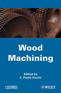 Wood Machining