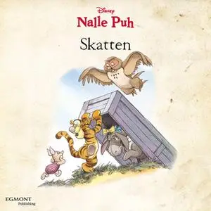 «Nalle Puh - Skatten» by K. Emily Hutta