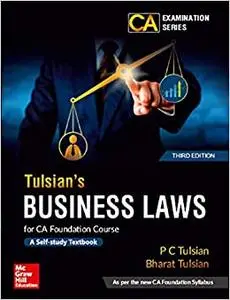 Tulsian's Business Law For Ca Foundation, 3Rd Edition