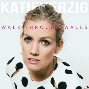 Katie Herzig - Walk Through Walls (2014)