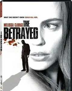 The Betrayed (2008)