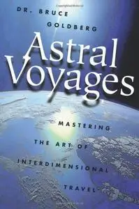 Astral Voyages: Mastering the Art of Interdimensional Travel