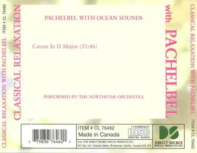 The Northstar Orchestra - Classical Relaxation: Pachelbel With Ocean Sounds (1998) {Direct Source Special Products}