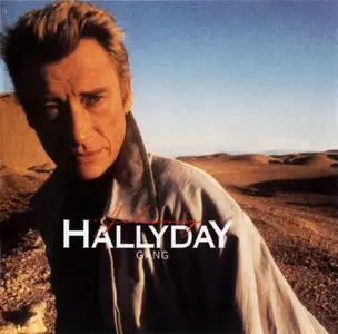 Johnny Hallyday - Gang (1986) [Remastered edition 2000] RE-UPLOAD