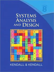 Systems Analysis and Design, 8th Edition (repost)