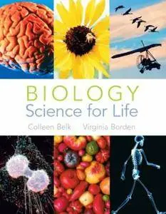 Biology: Science for Life by Colleen M. Belk