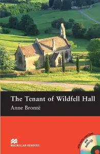 The Tenant of Wildfell Hall: Pre-intermediate (Macmillan Readers) by Margaret Tarner