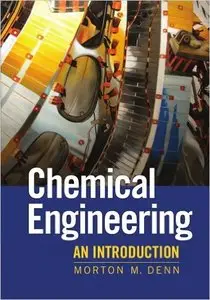 Chemical Engineering: An Introduction (Repost)