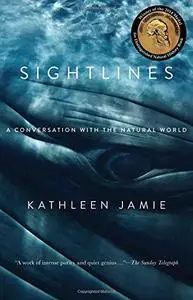 Sightlines: A Conversation with the Natural World