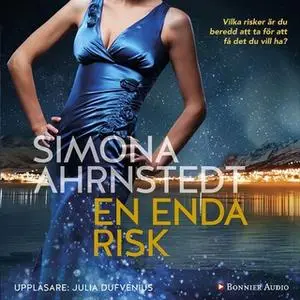 «En enda risk» by Simona Ahrnstedt