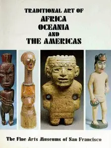 Traditional Art of Africa, Oceania, and the Americas