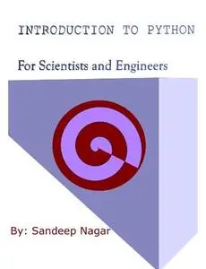 Introduction to Python: For Scientists and Engineers (Open Source Computing)
