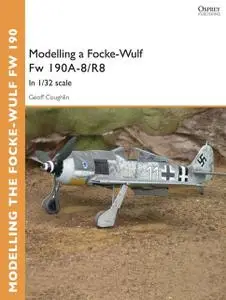 «Modelling a Focke-Wulf Fw 190A-8/R8» by Geoff Coughlin