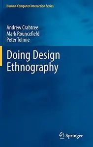 Doing Design Ethnography