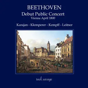 Beethoven -Debut Public Concert Vienna April 1800 (2010)