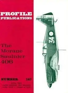 The Morane Saulnier 406 (Aircraft Profile Number 147) (Repost)