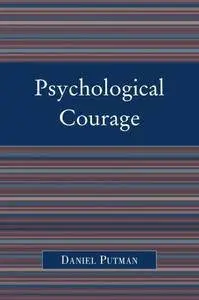 Psychological Courage