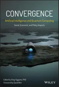 Convergence: Artificial Intelligence and Quantum Computing: Social, Economic, and Policy Impacts