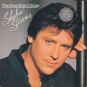 Shakin' Stevens - The Bop Won't Stop (1983) [Vinyl Rip 16/44 & mp3-320 + DVD] Re-up
