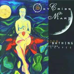 Sky Cries Mary - Moonbathing on Sleeping Leavese (1997)