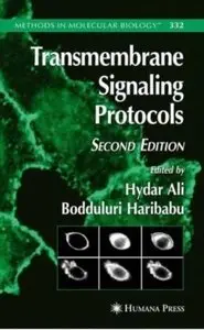 Transmembrane Signaling Protocols (2nd edition)