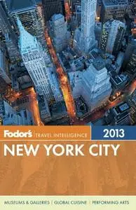 Fodor's New York City 2013 (Full-color Travel Guide) (Repost)