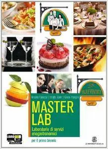 Gianni Frangini - Master Lab Laboratorio di servizi enogastronomici
