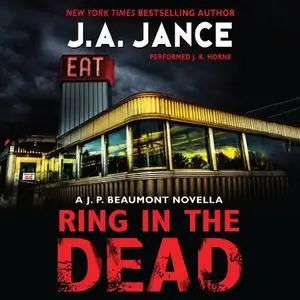 «Ring In the Dead» by J.A.Jance