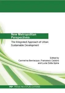 New Metropolitan Perspectives: The Integrated Approach of Urban Sustainable Development (repost)