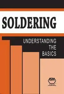Soldering: Understanding the Basics (Repost)