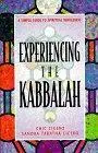 Experiencing the Kabbalah: A Simple Guide to Spiritual Wholeness (Repost)