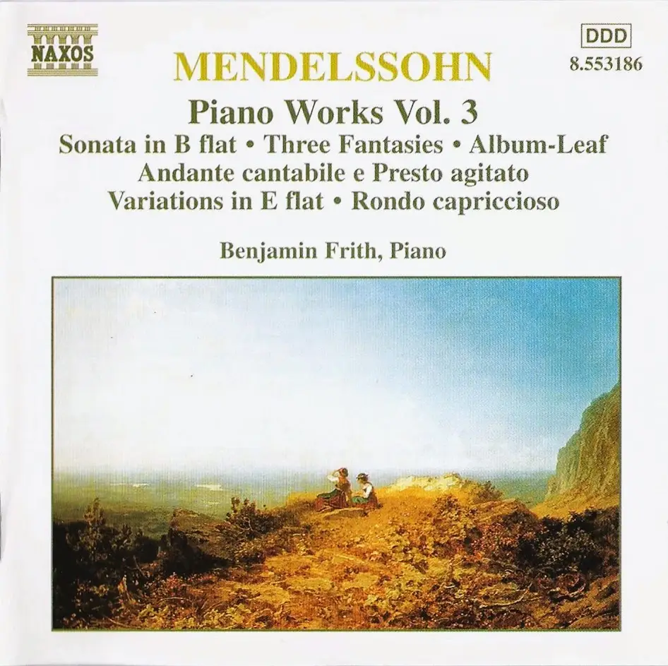 Benjamin Frith - Mendelssohn: Piano Works, Vol. 3 (1997) / AvaxHome