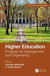 Higher Education: Progress for Management and Engineering