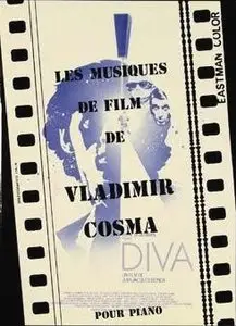 Vladimir Cosma, "Les Musiques de Film de Vladimir Cosma Vol. 1 - Partition Piano"