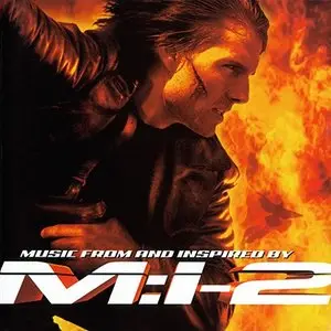 VA - Music From And Inspired By Mission: Impossible - 2 (2000) [Soundtrack] RE-UPPED