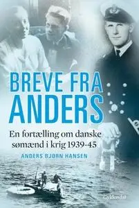 «Breve fra Anders» by Anders Bjørn Hansen