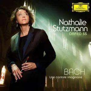 Nathalie Stutzmann – Bach: Une cantate imaginaire (2012)