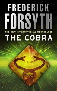 Frederick Forsyth - The Cobra (eBook)
