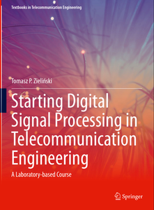 Starting Digital Signal Processing in Telecommunication Engineering
