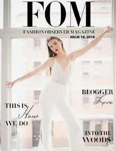 FOM. Fashion Observer Magazine - Issue 16 2018