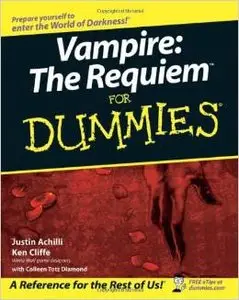 Vampire: The Requiem For Dummies by Ken Cliffe