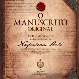 «O manuscrito original» by Napoleon Hill