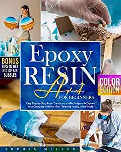 EPOXY RESIN ART FOR BEGINNERS