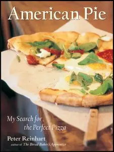 American Pie: My Search for the Perfect Pizza