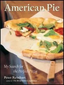 American Pie: My Search for the Perfect Pizza