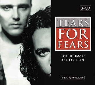 Tears for Fears - The Ultimate Collection (Remastered) (2003)