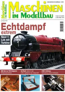 Maschinen im Modellbau Magazin März April No 02 2016