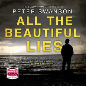 «All The Beautiful Lies» by Peter Swanson