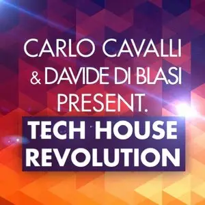 Carlo Cavalli Music Group Edizioni Musicali - Tech House Revolution WAV