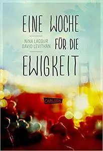 Eine Woche für die Ewigkeit